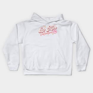 Be Mine Valentine Kids Hoodie